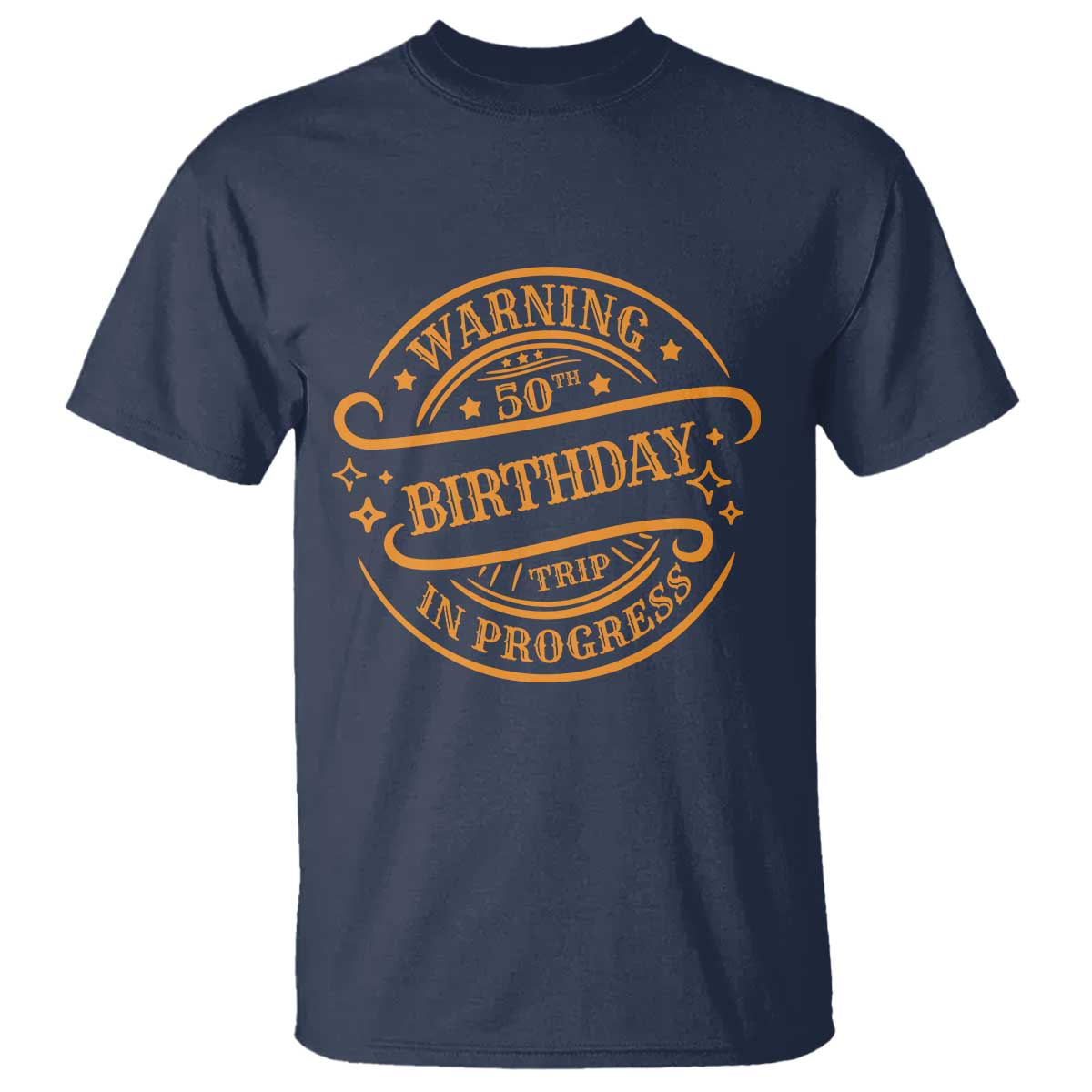 50th Birthday Trip T Shirt Retro Funny Milestone Vacation TS10 Navy Print Your Wear
