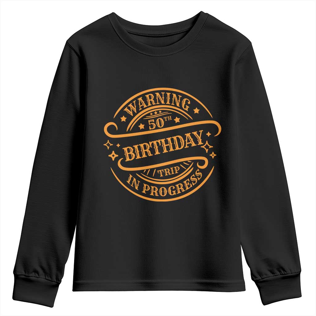 50th Birthday Trip Youth Sweatshirt Retro Funny Milestone Vacation TS10 Black Print Your Wear