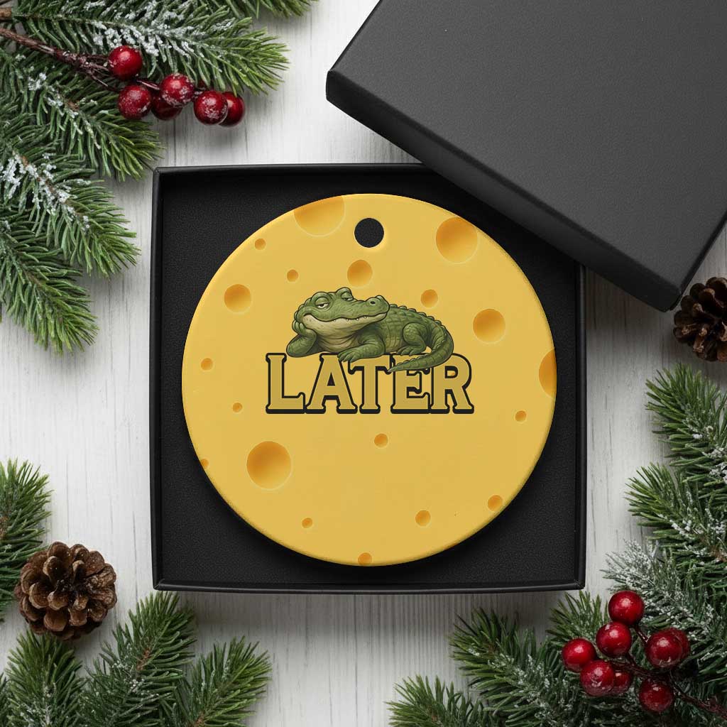See You Later Alligator Ceramic Ornament Funny Teacher Meme Viral Quote TS10 1pc Yellow Cheese Print Your Wear