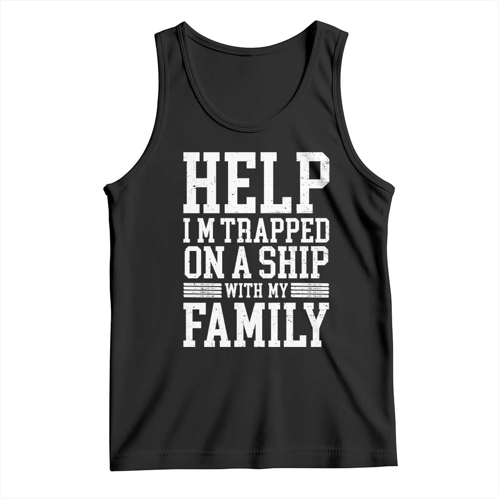 Funny Family Cruise Tank Top Vacation Trip Matching Cruise Ship TS10 Black Print Your Wear