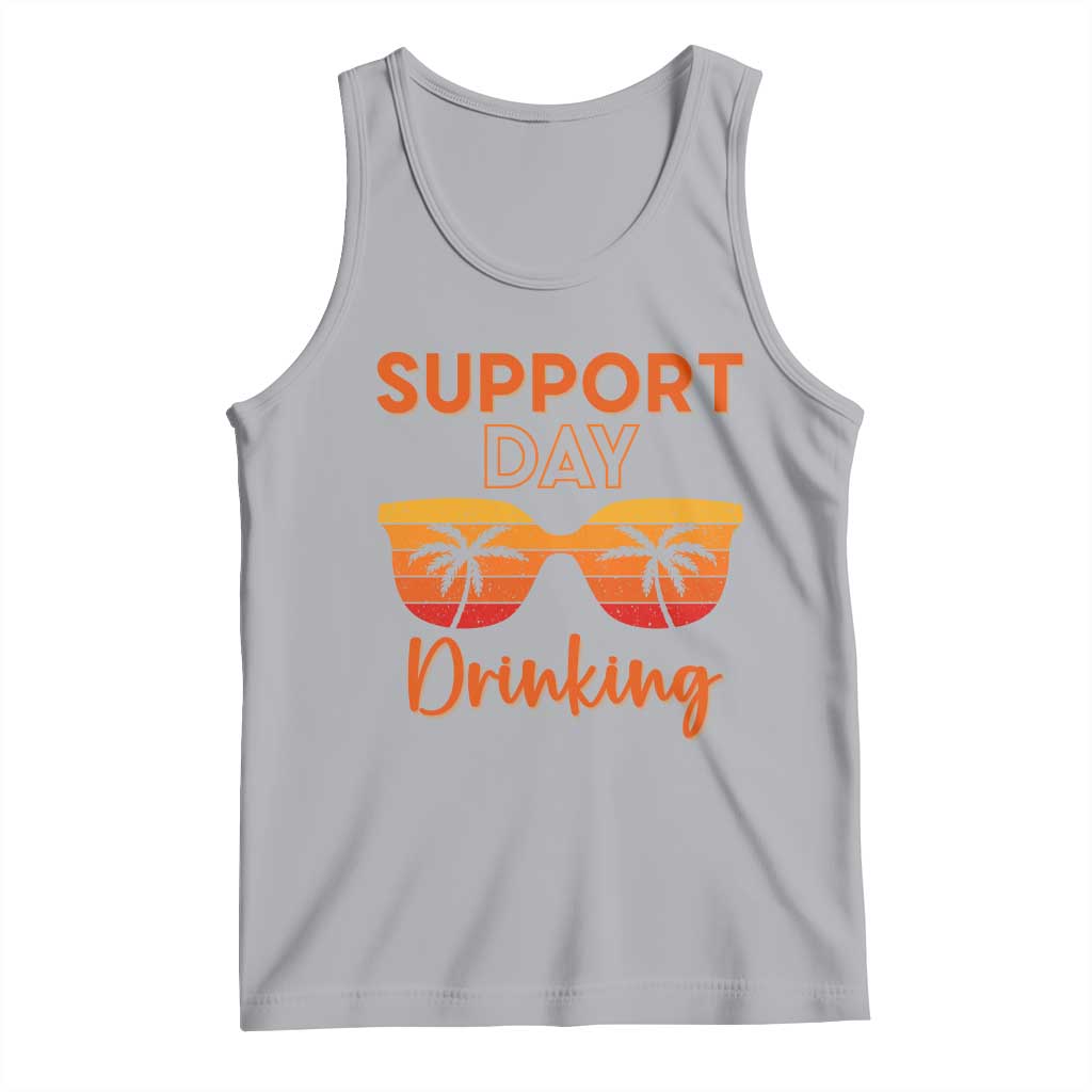 Funny Drinking Tank Top Support Day Drinking Summer Beach Vacation TS10 Athletic Heather Print Your Wear