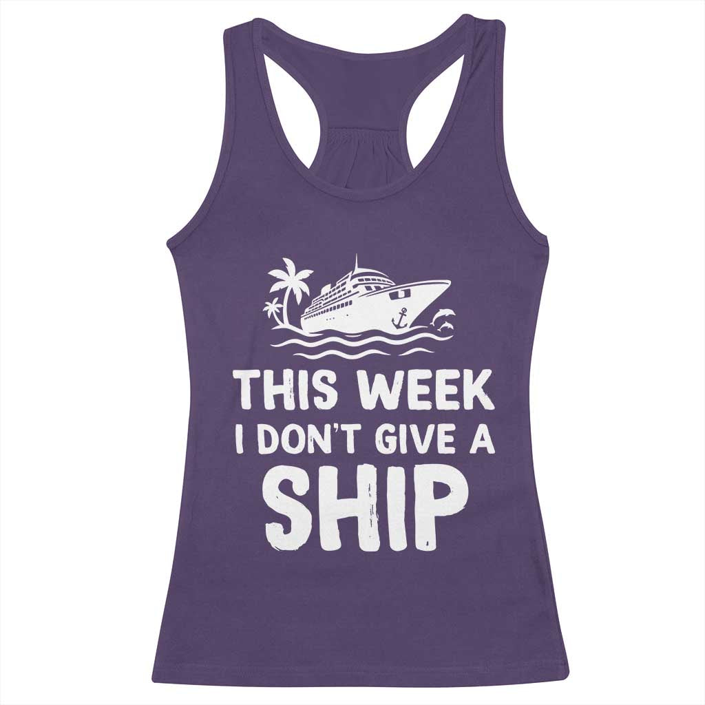 Funny Cruise Racerback Tank Top This Week I Dont Give a Ship TS10 Purple Print Your Wear