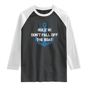 Funny Cruise Raglan Shirt Rule #1 Dont Fall Off The Boat - Print Your Wear