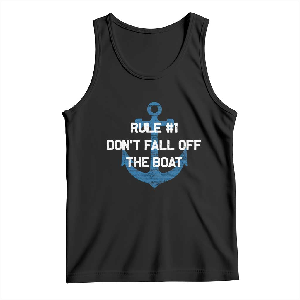 Funny Cruise Tank Top Rule #1 Dont Fall Off The Boat - Print Your Wear