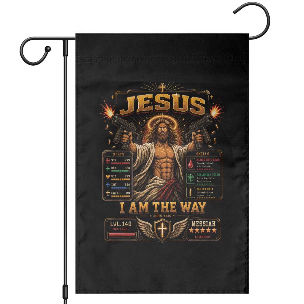 Jesus I Am the Way Character Stats RPG Books Garden Flag TS10 Black Print Your Wear