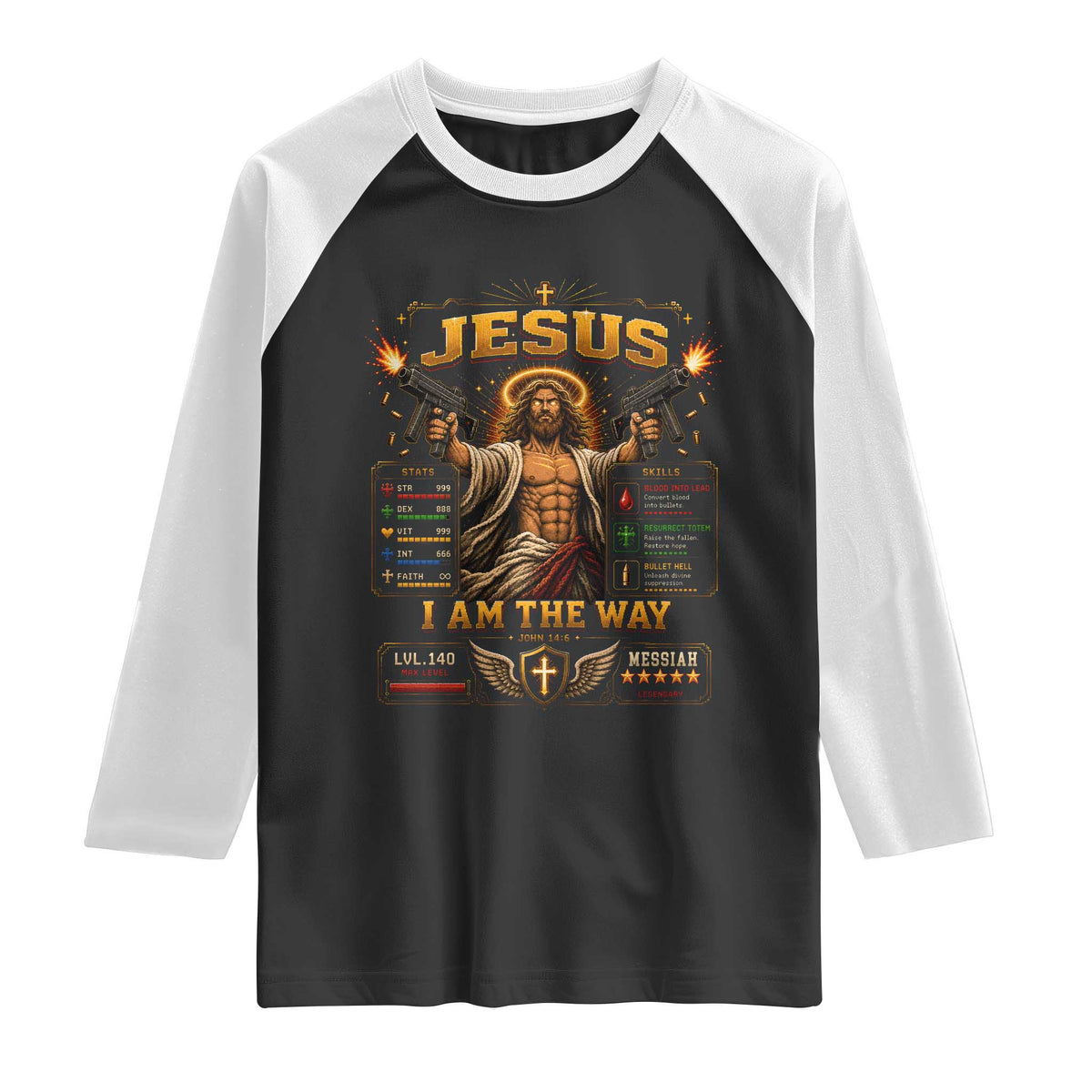 Jesus I Am the Way Character Stats RPG Books Raglan Shirt TS10 Black White Print Your Wear