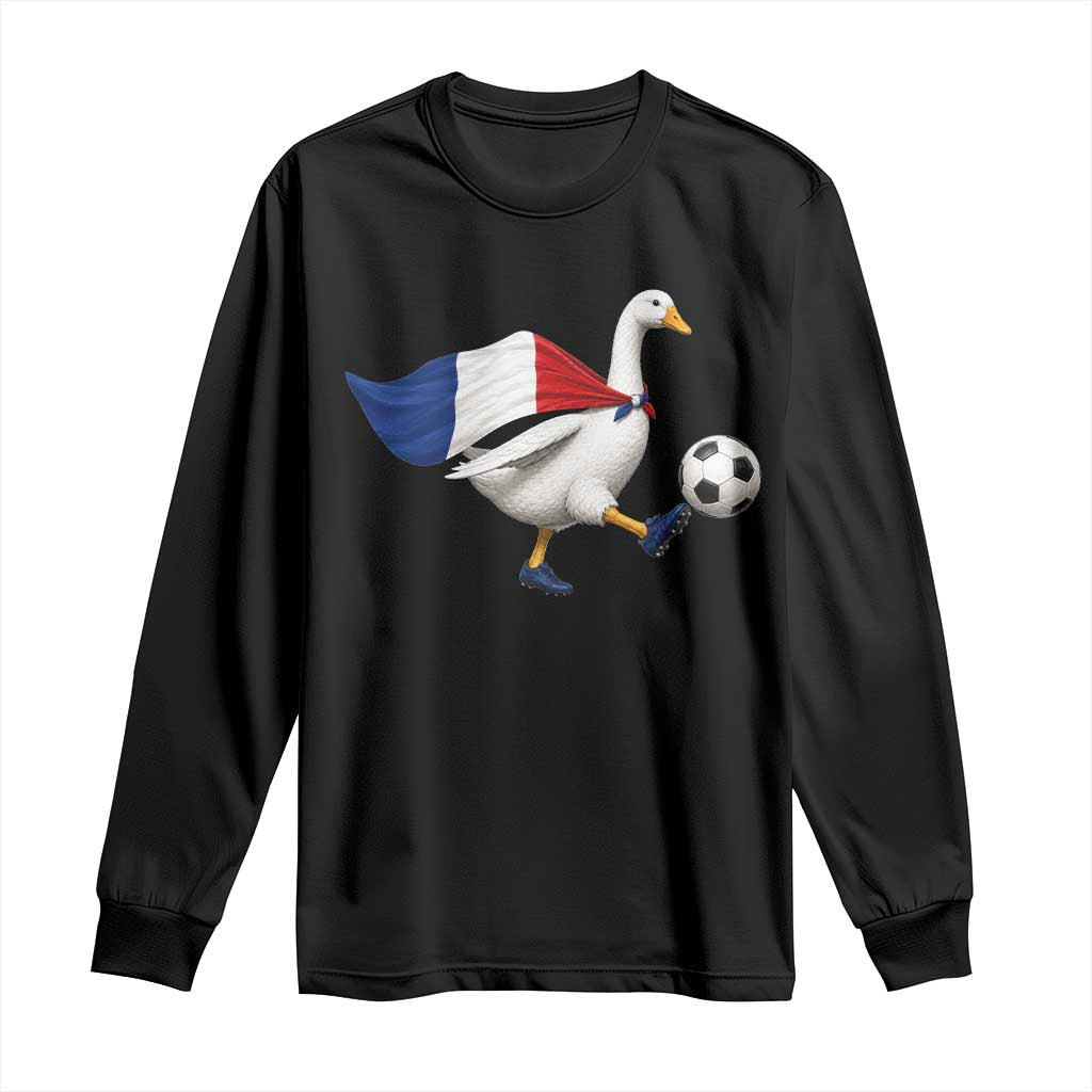 France Soccer Goose Long Sleeve Shirt French Flag Patriotic Football Fan Graphic TS10 Black Print Your Wear