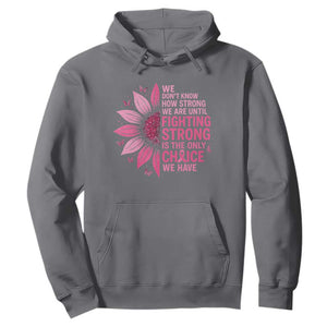 Breast Cancer Hoodie Pink Ribbon Being Strong Quote Support Gift TS10 Charcoal Print Your Wear