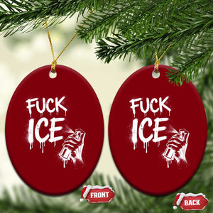 Fck Ice Ceramic Ornament Vintage Graffiti No Human is Illegal TS10 Print Your Wear