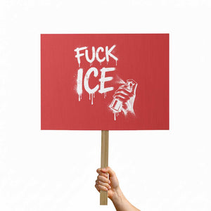 Fck Ice Protest Sign Vintage Graffiti No Human is Illegal TS10 Horizontal 18" × 24" Red Print Your Wear