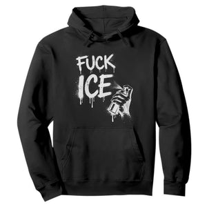 Fck Ice Hoodie Vintage Graffiti No Human is Illegal TS10 Black Print Your Wear