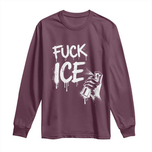 Fck Ice Long Sleeve Shirt Vintage Graffiti No Human is Illegal TS10 Maroon Print Your Wear