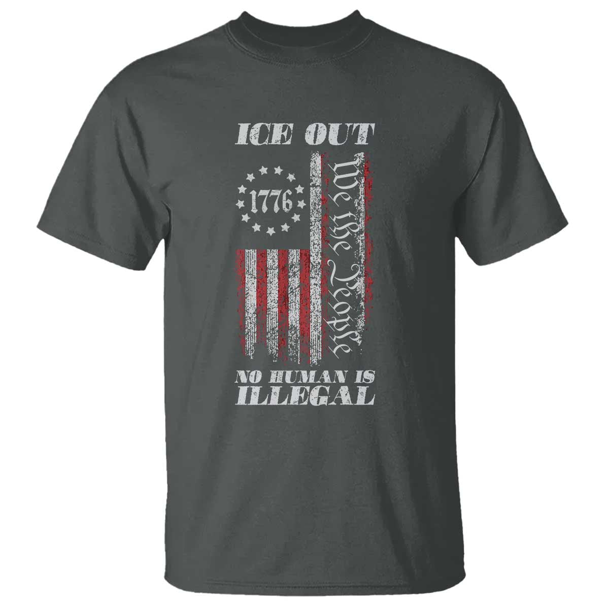Ice Out No Human Is Illegal T Shirt Vintage Old 1776 US Flag TS10 Dark Heather Print Your Wear
