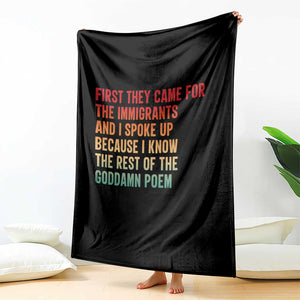First They Came For The Immigrants Throw Blanket Retro Human Rights Protest TS10 Print Your Wear