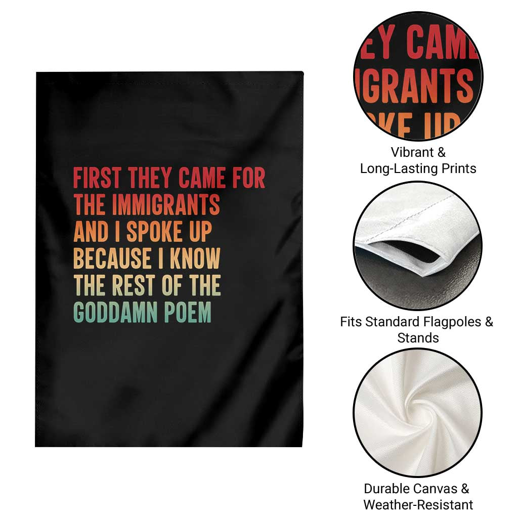 First They Came For The Immigrants Garden Flag Retro Human Rights Protest TS10 Print Your Wear