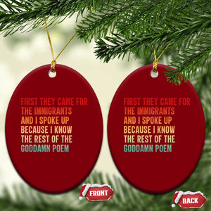 First They Came For The Immigrants Ceramic Ornament Retro Human Rights Protest TS10 Print Your Wear