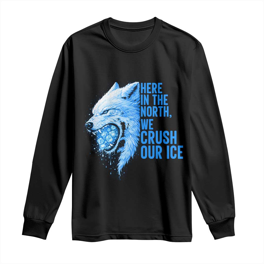 Crush Ice Long Sleeve Shirt Wolf Human Rights Protest TS10 Black Print Your Wear