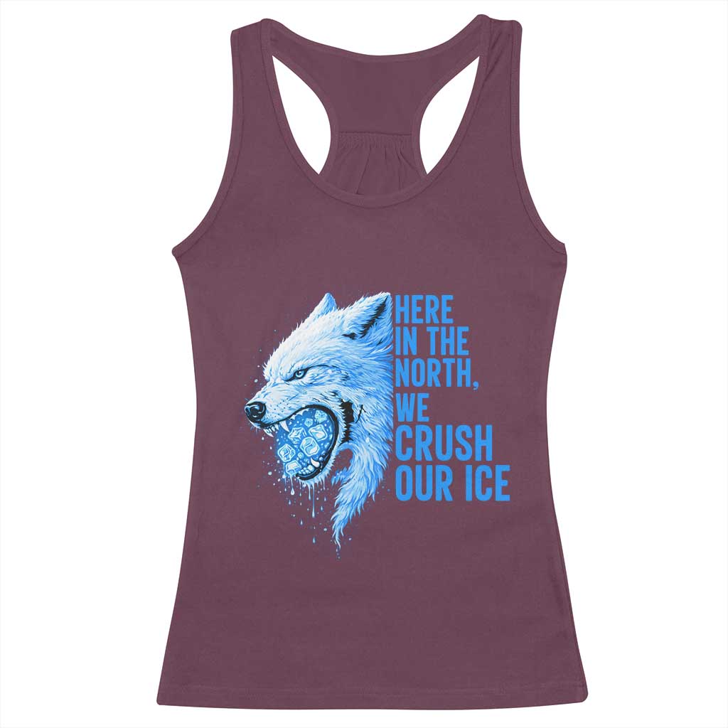 Crush Ice Racerback Tank Top Wolf Human Rights Protest TS10 Maroon Print Your Wear
