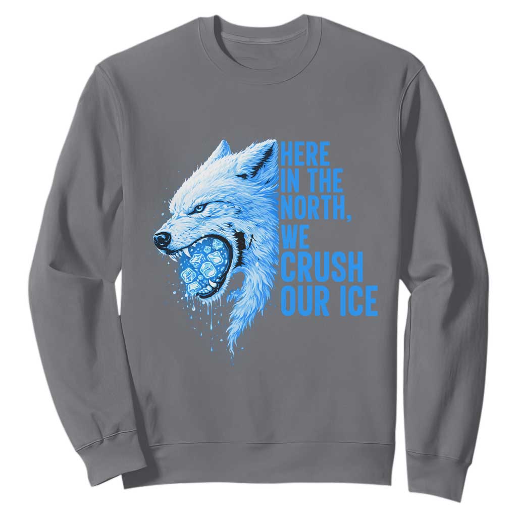 Crush Ice Sweatshirt Wolf Human Rights Protest TS10 Charcoal Print Your Wear