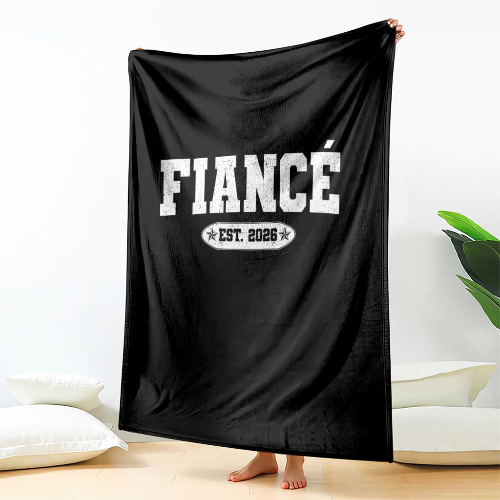 Fiance Est 2026 Throw Blanket Future Mr. and Mrs. Boyfriend Engagement Gift TS10 Print Your Wear