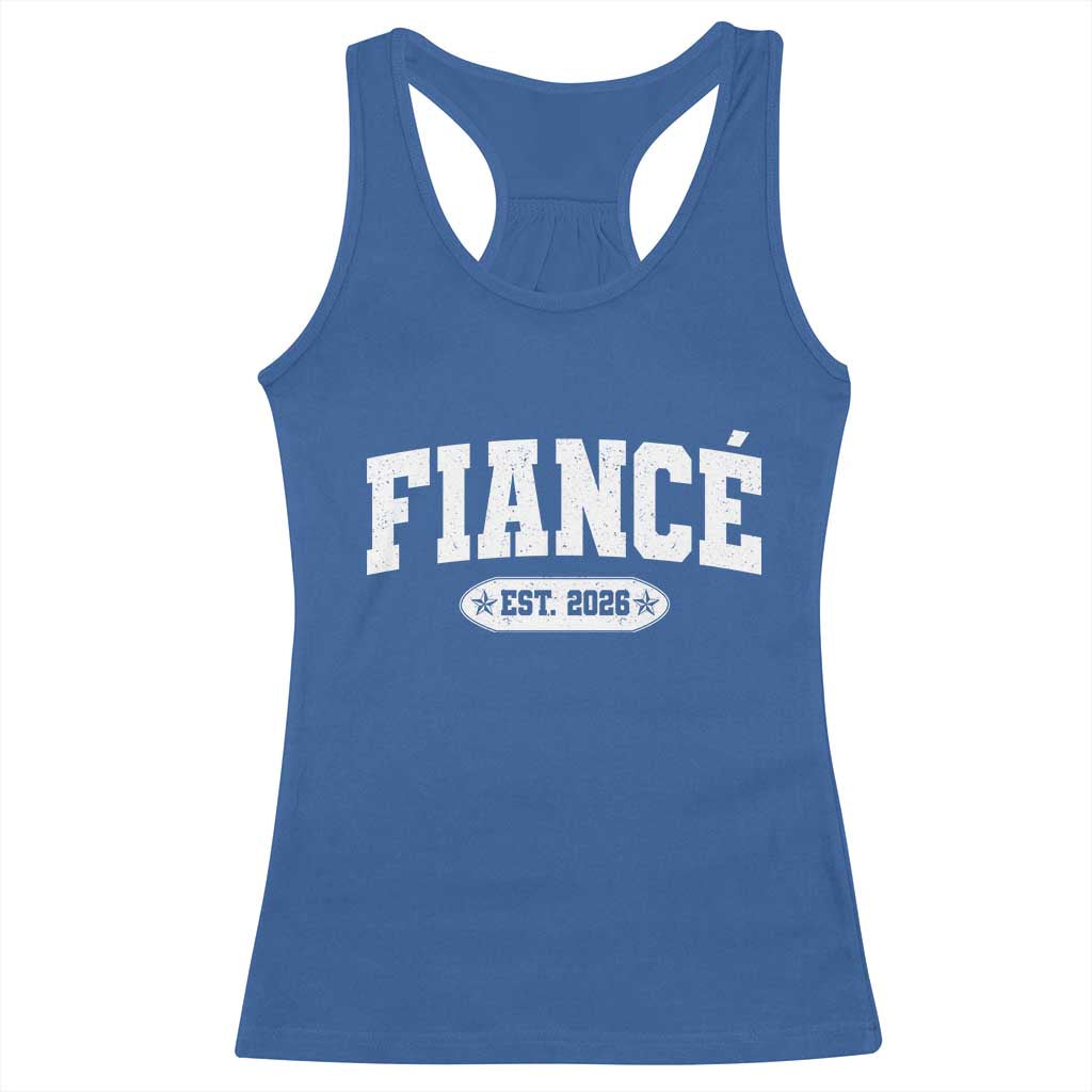 Fiance Est 2026 Racerback Tank Top Future Mr. and Mrs. Boyfriend Engagement Gift TS10 Royal Blue Print Your Wear