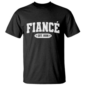 Fiance Est 2026 T Shirt Future Mr. and Mrs. Boyfriend Engagement Gift TS10 Black Print Your Wear