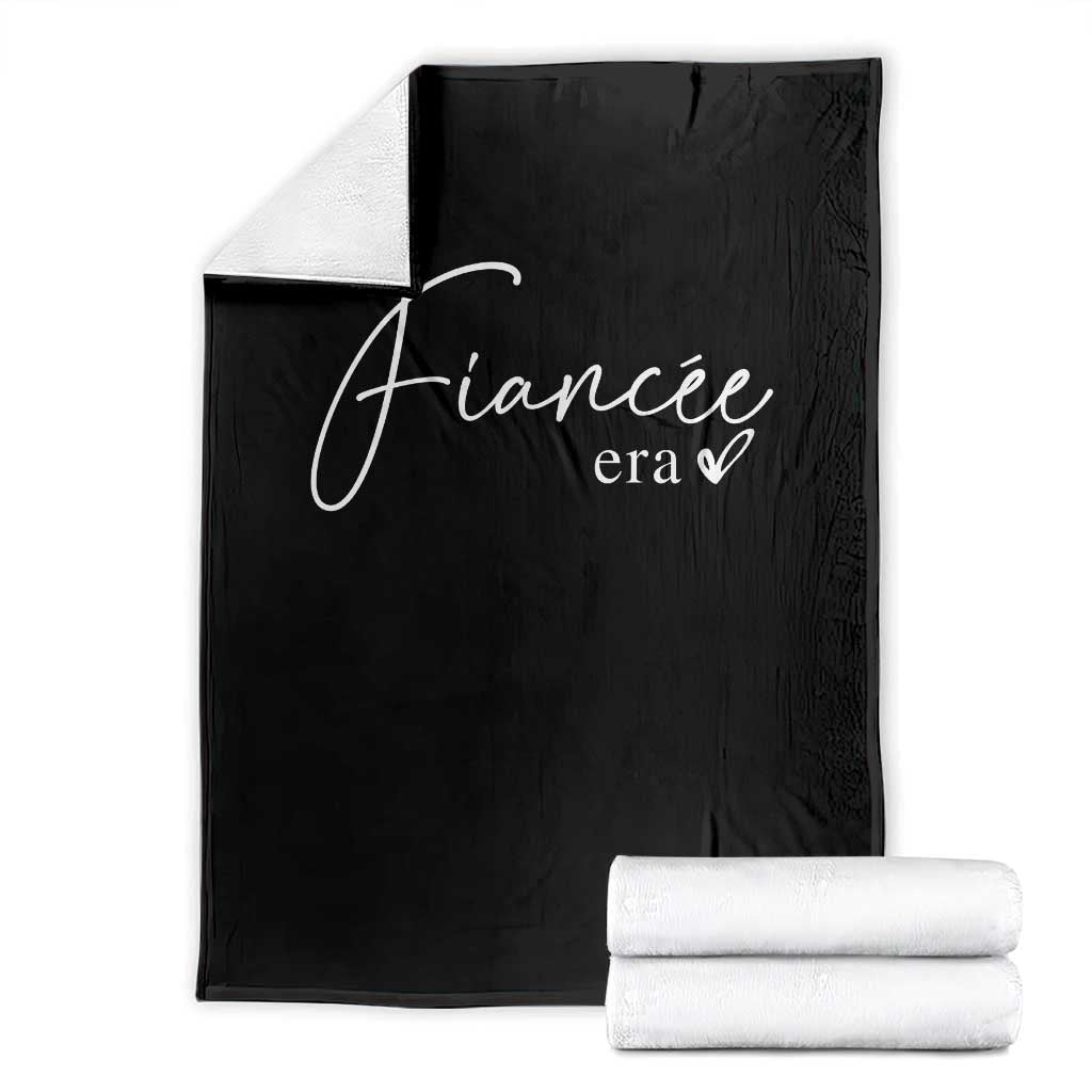 Fiancee Era Throw Blanket Engaged Bride Bachelorette Outfits TS10 Black Print Your Wear