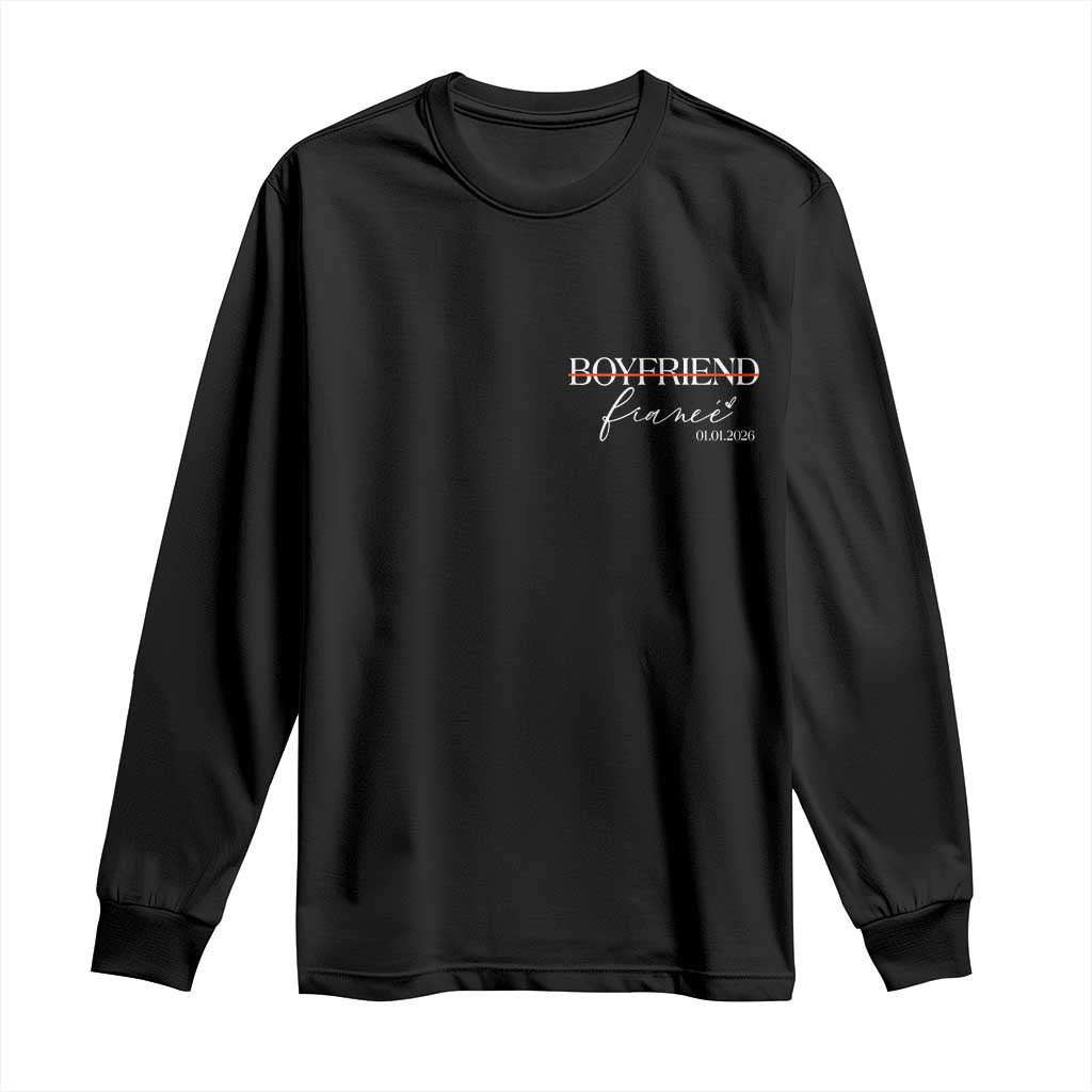 Personalized Fiance Long Sleeve Shirt Custom Date Boyfriend Engagement Gifts Future Mr and Mrs TS10 Black Print Your Wear