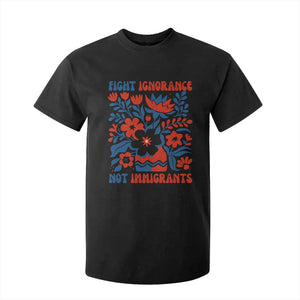 Protest Immigrant T Shirt For Kid Fight Ignorance Not Immigrants TS10 Black Print Your Wear