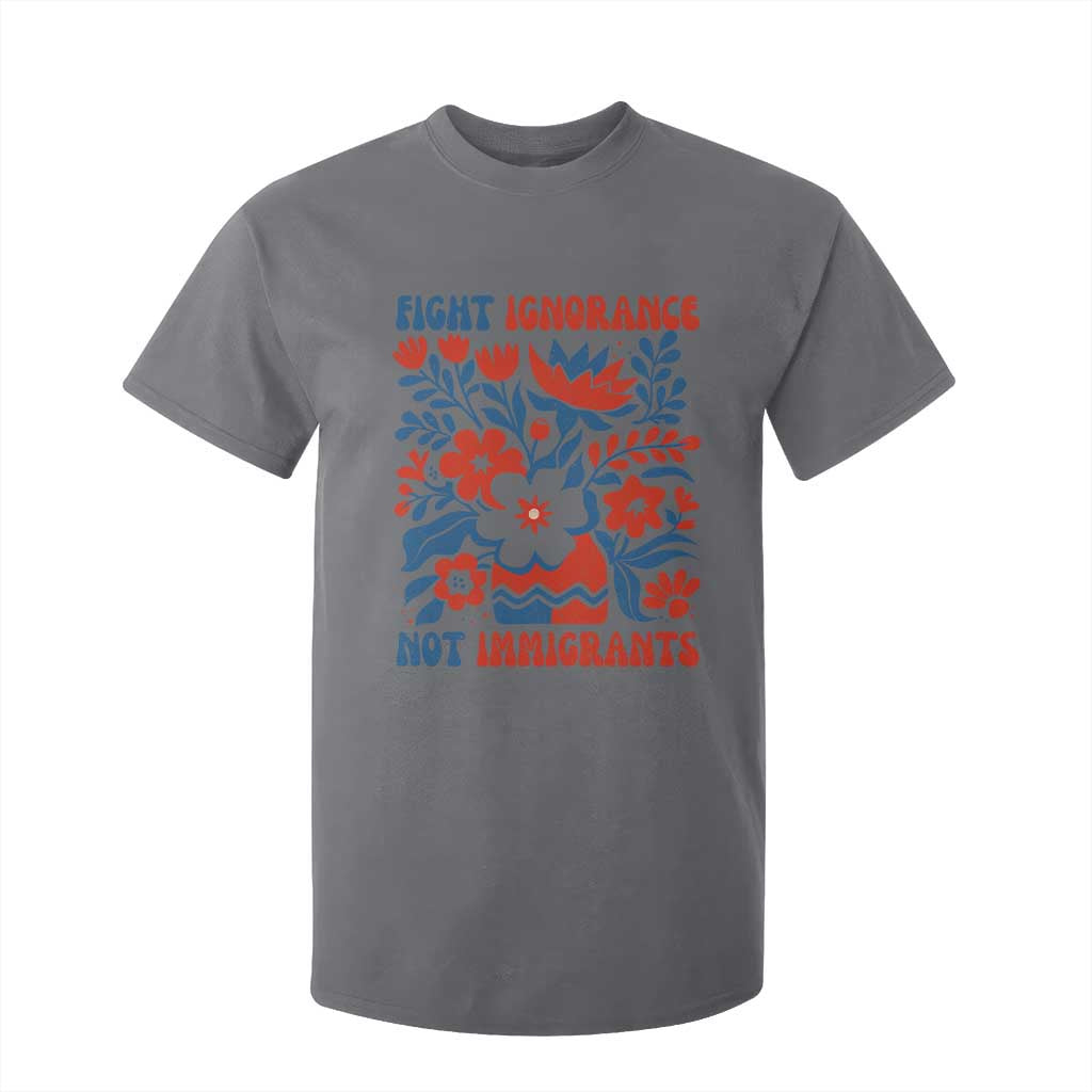 Protest Immigrant T Shirt For Kid Fight Ignorance Not Immigrants TS10 Charcoal Print Your Wear