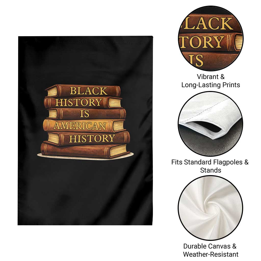 Black History Month Garden Flag Book Lover Teacher Black History Is American History TS10 Print Your Wear