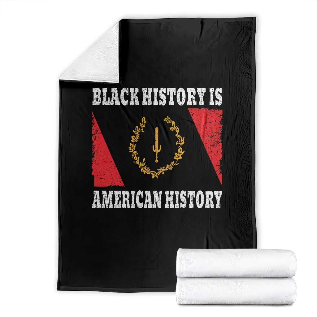 Black History Is American History Throw Blanket Afro African Black American Heritage Flag TS10 Black Print Your Wear