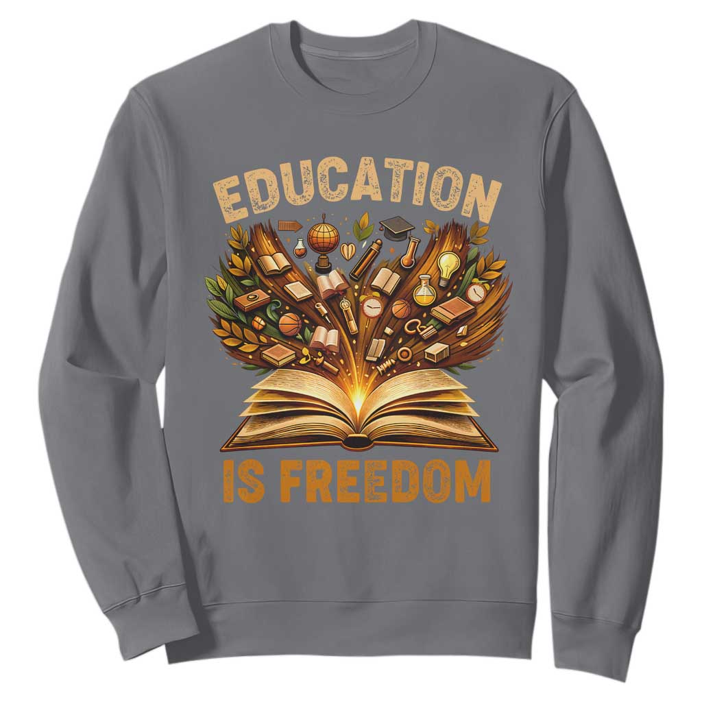 Black History Education Is Freedom Sweatshirt Retro Books Afro African American Heritage TS10 Charcoal Print Your Wear