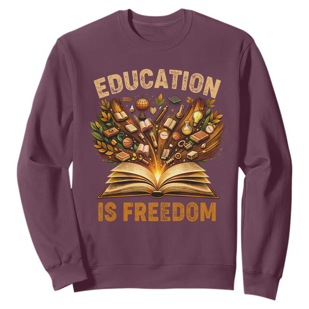 Black History Education Is Freedom Sweatshirt Retro Books Afro African American Heritage TS10 Maroon Print Your Wear