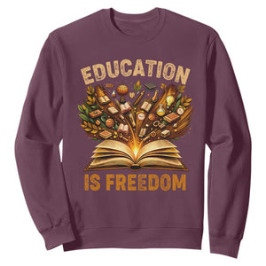 Black History Education Is Freedom Sweatshirt Retro Books Afro African American Heritage TS10 Maroon Print Your Wear
