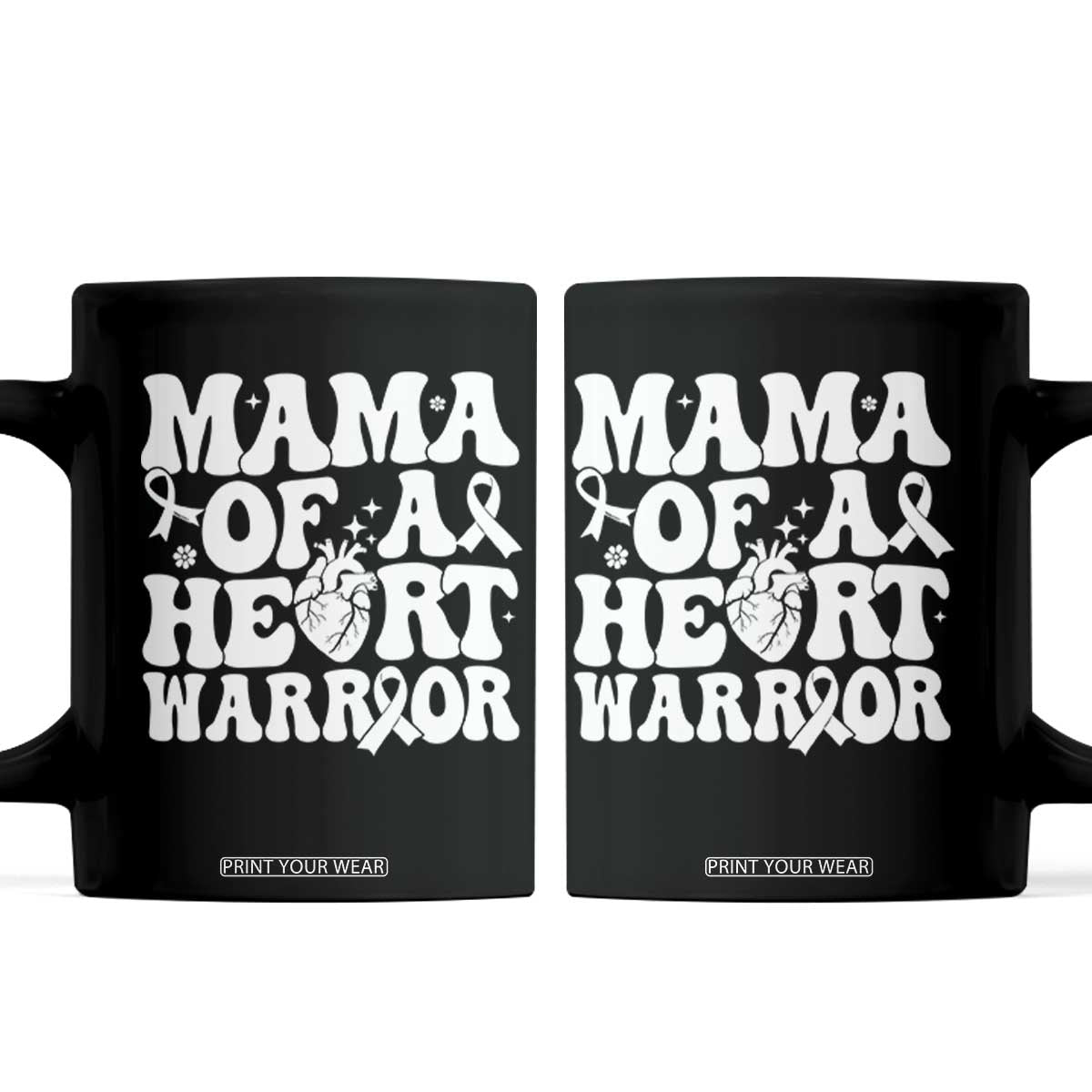 CHD Heart Disease Awareness Coffee Mug Heart Warrior Mama TS10 Black Print Your Wear