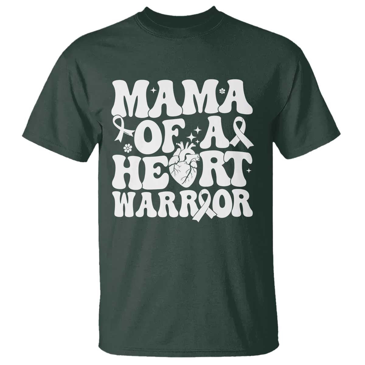 CHD Heart Disease Awareness T Shirt Heart Warrior Mama TS10 Dark Forest Green Print Your Wear