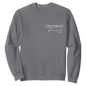 Personalized Fiancee Sweatshirt Custom Date Girlfriend Engagement Gifts Future Mr and Mrs TS10 Charcoal Print Your Wear