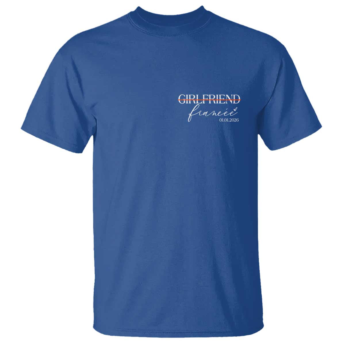 Personalized Fiancee T Shirt Custom Date Girlfriend Engagement Gifts Future Mr and Mrs TS10 Royal Blue Print Your Wear