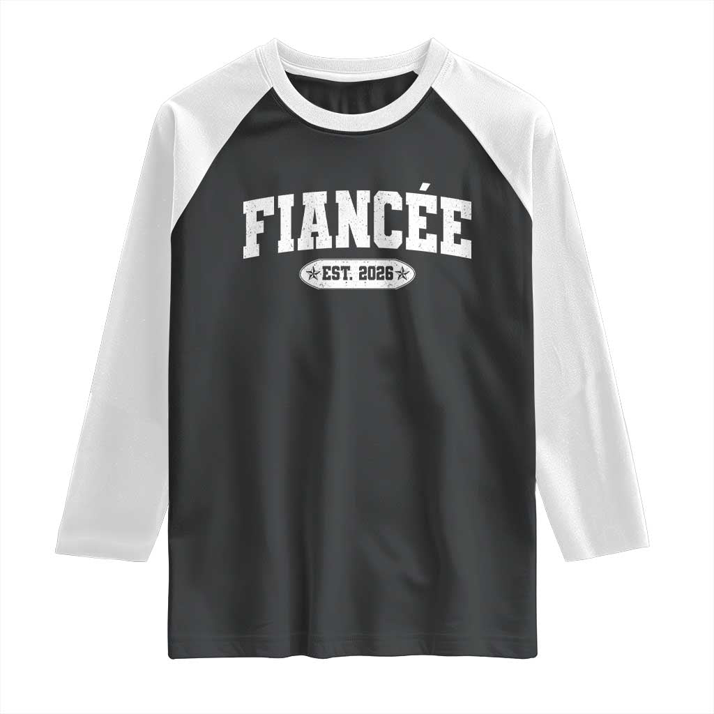 Fiancee Est 2026 Raglan Shirt Future Mrs. and Mr. Bridal Shower Engagement Gift TS10 Black White Print Your Wear