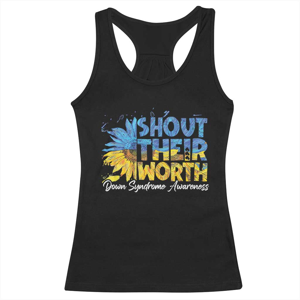Down Syndrome Awareness Sunflower Racerback Tank Top Shout Their Worth TS10 Black Print Your Wear
