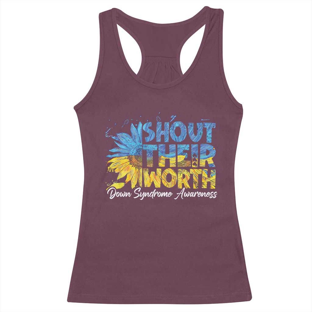 Down Syndrome Awareness Sunflower Racerback Tank Top Shout Their Worth TS10 Maroon Print Your Wear