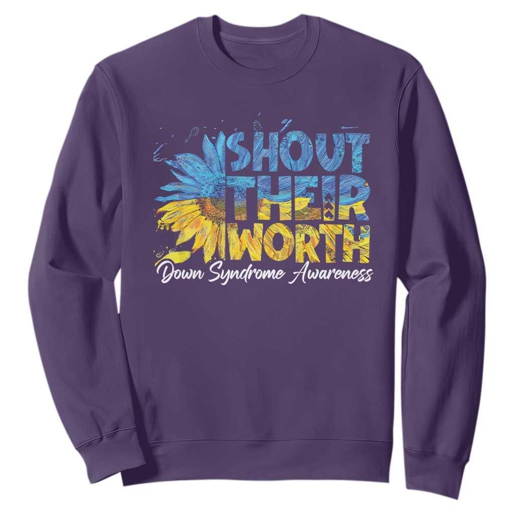 Down Syndrome Awareness Sunflower Sweatshirt Shout Their Worth TS10 Purple Print Your Wear