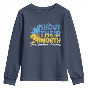 Down Syndrome Awareness Sunflower Youth Sweatshirt Shout Their Worth TS10 Navy Print Your Wear