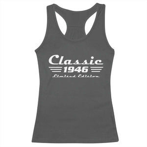 Classic 1946 Birthday Racerback Tank Top 80yr 80th Birthday TS10 Dark Heather Print Your Wear