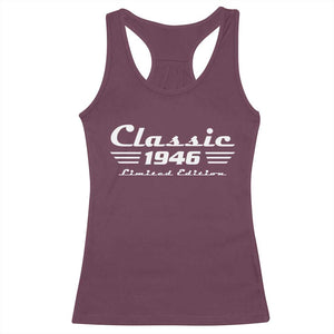 Classic 1946 Birthday Racerback Tank Top 80yr 80th Birthday TS10 Maroon Print Your Wear