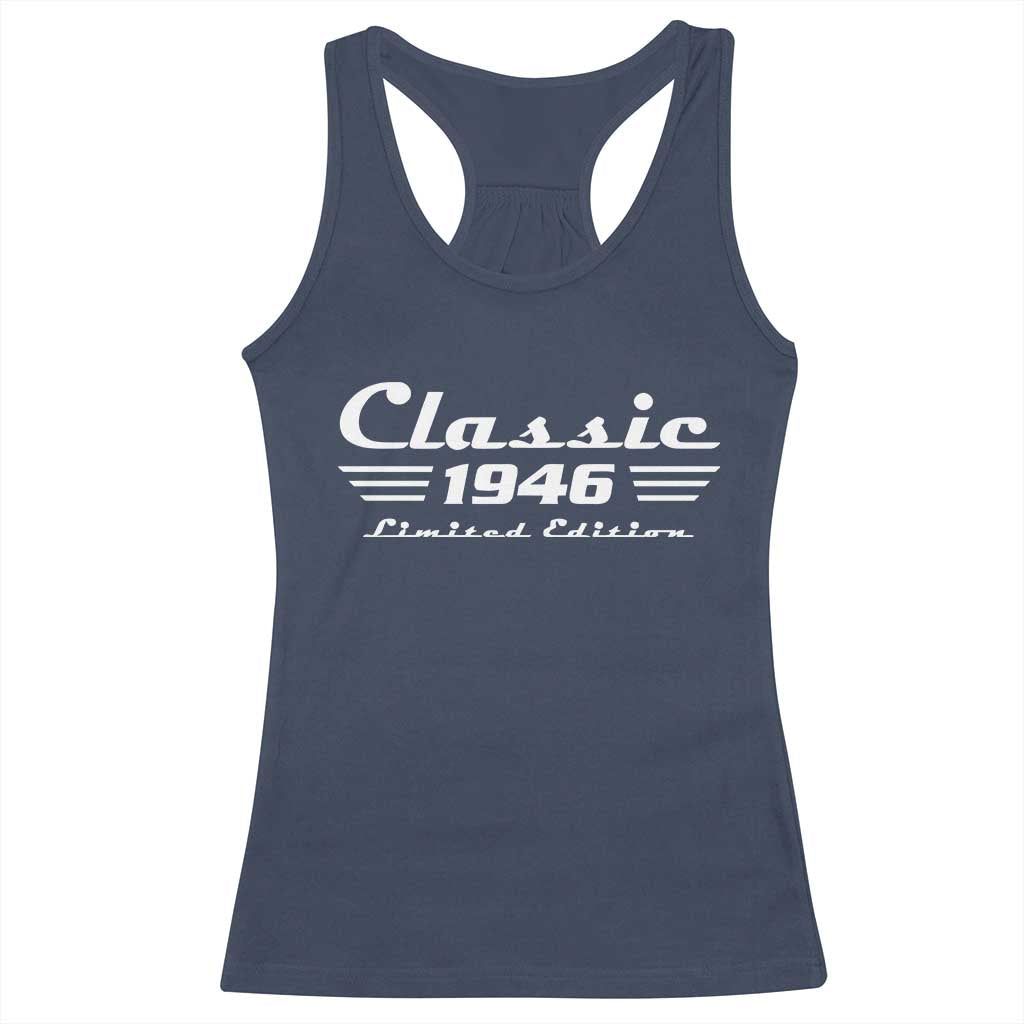 Classic 1946 Birthday Racerback Tank Top 80yr 80th Birthday TS10 Navy Print Your Wear