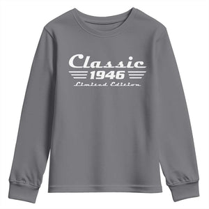 Classic 1946 Birthday Youth Sweatshirt 80yr 80th Birthday TS10 Charcoal Print Your Wear