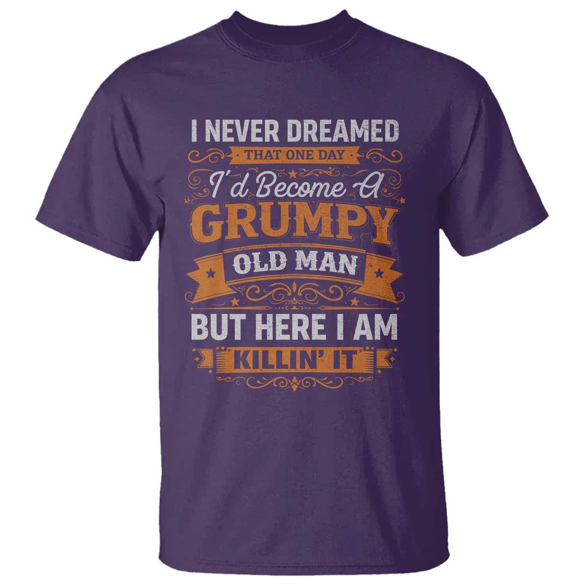 Funny Man Saying T Shirt Become A Grumpy Old Man Grandpa Dad TS10 Purple Print Your Wear