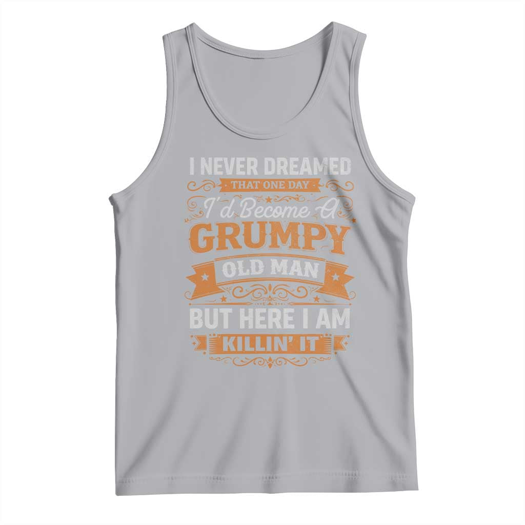 Funny Man Saying Tank Top Become A Grumpy Old Man Grandpa Dad TS10 Athletic Heather Print Your Wear